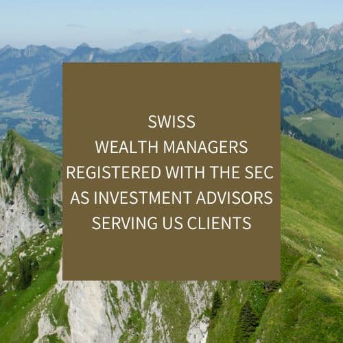 SWISS SEC-REGISTERED INVESTMENT ADVISORS