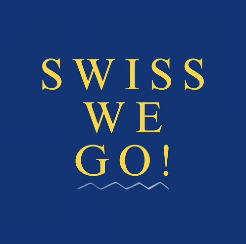 Swiss We Go!